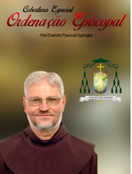 Frei Evaristo Spengler  ordenado bispo