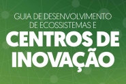 Governo disponibiliza guia de implantação do Ecossistema de Inovação em SC