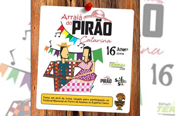 Sábado é dia Arraiá da banda Pirão Catarina