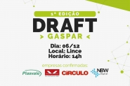Gaspar sedia 1ª edição do 'Draft' com patrocínio da Lince