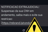 Ateno ao golpe da falsa mensagem de suspenso da CNH